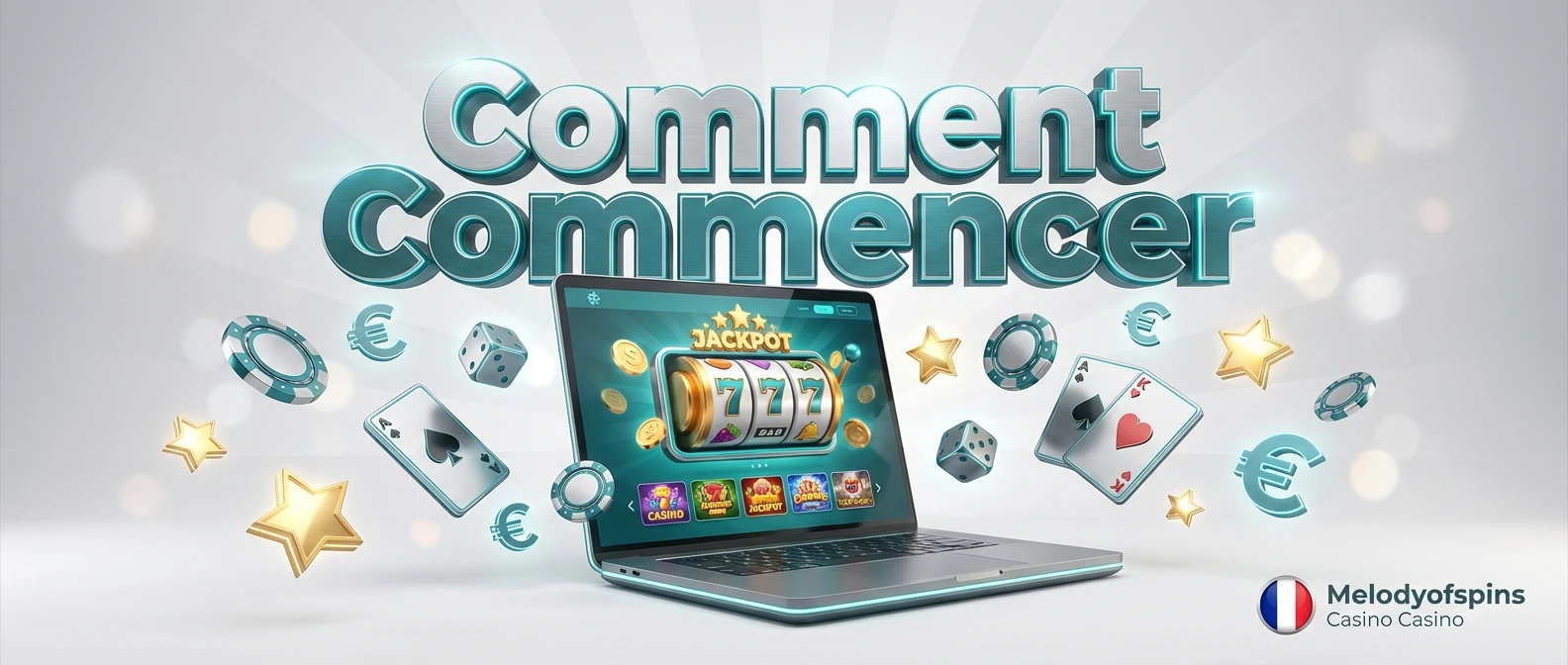 Comment Commencer
